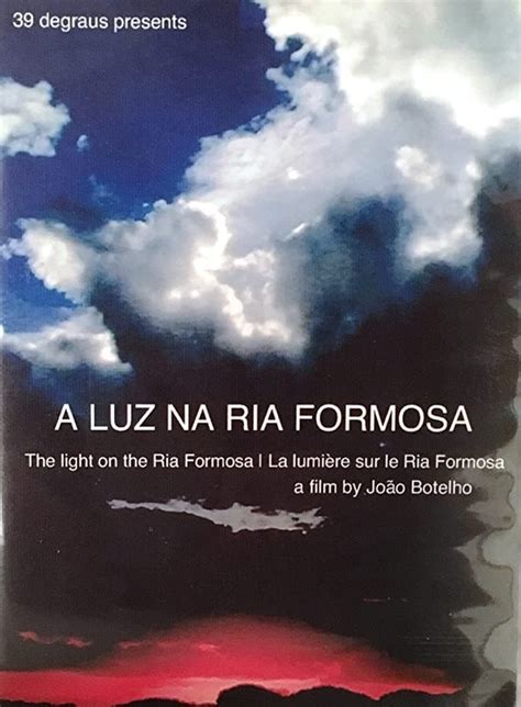 A Luz na Ria Formosa (2005) film online,JoÃ£o Botelho,Suzana Borges,Rui Horta,Miguel Monteiro,